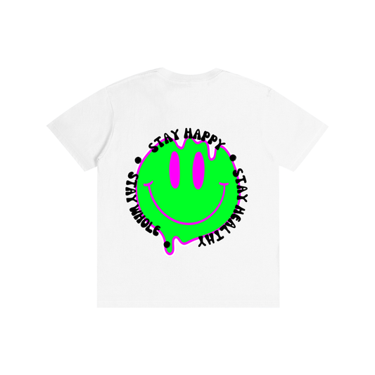 Stay Happy, Stay Healthy, Stay Whole Tee